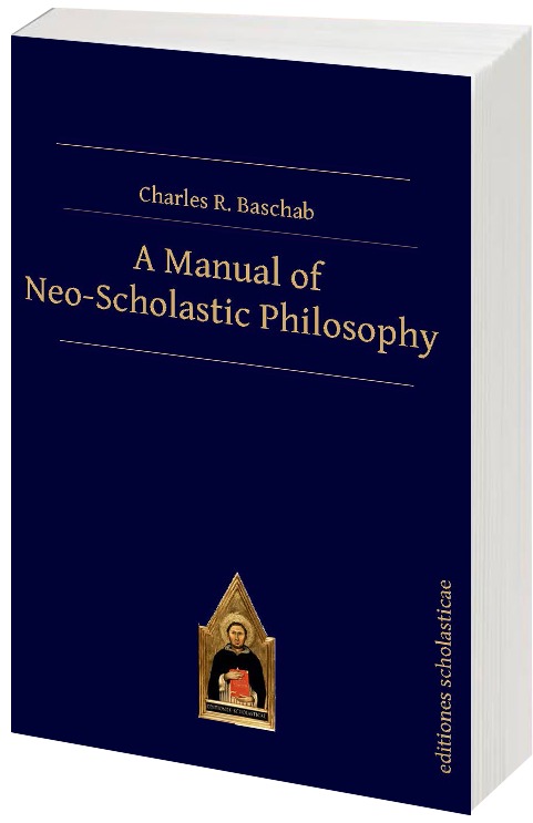 a-manual-of-neo-scholastic-philosophy-editiones-scholasticae