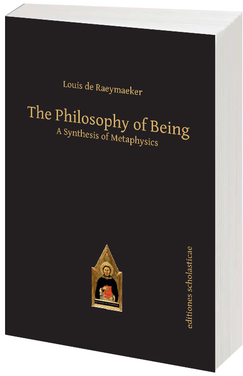 The Philosophy Of Being – Editiones Scholasticae